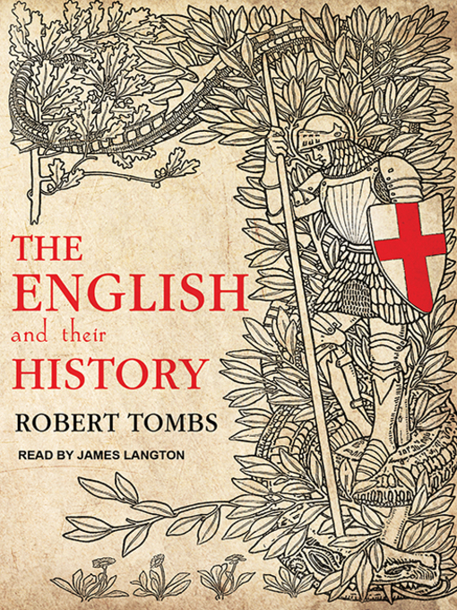 Title details for The English and Their History by Robert Tombs - Available